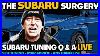 The-Subaru-Surgery-Ep49-Self-Tuning-Q-U0026-A-Live-01-gajr